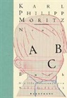 Wolf Erlbruch, Karl Philipp Moritz, Wolf Erlbruch - Neues ABC-Buch