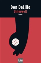Don DeLillo, Frank Heibert - Unterwelt