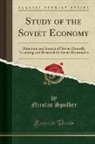 Nicolas Spulber - Study of the Soviet Economy