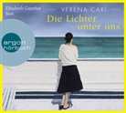 Verena Carl, Elisabeth Günther - Die Lichter unter uns, 6 Audio-CDs (Hörbuch)