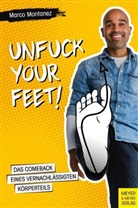 Marco Montanez - Unfuck your Feet!