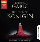 Rebecca Gabl&eacute;, Detlef Bierstedt - Die fremde K&ouml;nigin, 4 Audio-CD, 4 MP3 (Audio book)