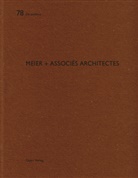 Heinz Wirz - meier + associ&eacute;s architectes