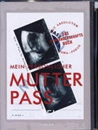 Malin Elmlid - Mein pers&ouml;nlicher Mutterpass