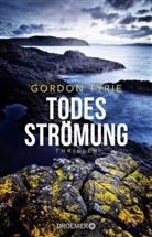 Gordon Tyrie - Todesstr&ouml;mung