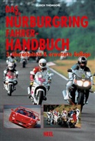 Ulrich Thomson - Das N&uuml;rburgring Fahrer-Handbuch