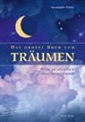 Annekatrin Puhle - Das gro&szlig;e Buch vom Tr&auml;umen