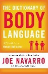 Joe Navarro, Navarro Joe, Joe Navarro - The Dictionary of Body Language