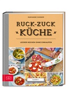 Marianne Zunner - Yummy! Ruck-zuck K&uuml;che