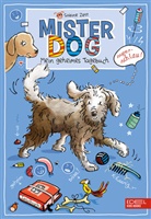 Sabine Zett, Lisa Brenner, Eleonore Gerhaher - Mister Dog