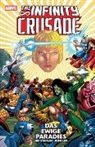 Ron Lim, Jim Starlin - The Infinity Crusade - Das ewige Paradies