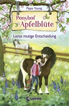 Pippa Young, Eleni Livanios, Loew Kinderb&uuml;cher, Loewe Kinderb&uuml;cher, Loewe Kinderb&uuml;cher - Ponyhof Apfelbl&uuml;te (Band 11) - Lenas mutige Entscheidung
