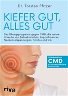 Torsten Pfitzer, Torsten (Dr.) Pfitzer - Kiefer gut, alles gut