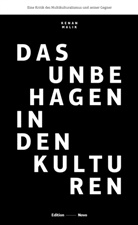 Kenan Malik, Richard Johannes, Richardt Johannes - Das Unbehagen in den Kulturen