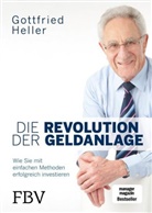 Gottfried Heller - Die Revolution der Geldanlage
