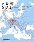 Fran Hoffmann, Frank Hoffmann, Müller, Müller, Harald Müller - A World Stage - auf Kohle geboren