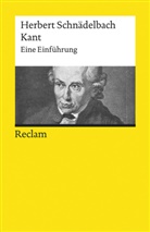 Herbert Schn&auml;delbach, Herbert Schn&auml;delbach - Kant. Eine Einf&uuml;hrung