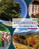 Werne Konold, Werner Konold, Werner Prof. Dr. Konold, Bernd-J&uuml;rgen Seitz, Bernd-J&uuml;rgen Dr. Seitz - Das Biosph&auml;rengebiet Schwarzwald