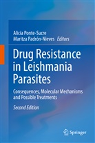Padr&oacute;n-Nieves, Padr&oacute;n-Nieves, Maritza Padr&oacute;n-Nieves, Alici Ponte-Sucre, Alicia Ponte-Sucre - Drug Resistance in Leishmania Parasites