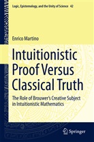 Enrico Martino - Intuitionistic Proof Versus Classical Truth