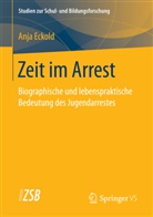 Anja Eckold - Zeit im Arrest