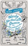 Minna Lindgren - Whisky für drei alte Damen oder Wer geht denn hier am Stock?