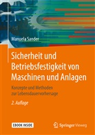 Manuela Sander - Sicherheit und Betriebsfestigkeit von Maschinen und Anlagen