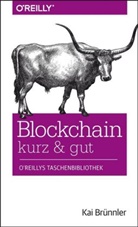 Kai Br&uuml;nnler - Blockchain kurz & gut