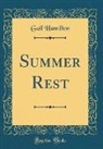 Gail Hamilton - Summer Rest (Classic Reprint)