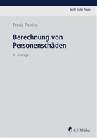 Frank Pardey - Berechnung von Personensch&auml;den