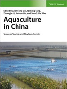 Sena S. De Silva, SS De Silva, Jian-Fang Gui, Jian-Fang Tang Gui, Liu Jiashou, Zhongjie Li... - Aquaculture in China