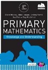 Alice Hansen, Lindsey Davidson, Sue Fox, Alice Hansen, Lindsey Ferrie, Claire Mooney... - Primary Mathematics: Knowledge and Understanding