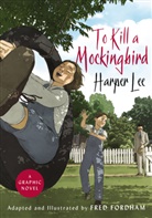 Fred Fordham, Harper Lee, Fred Fordham - To Kill a Mockingbird