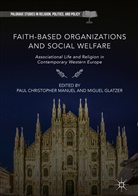 Pau Christopher Manuel, Paul Christopher Manuel, Glatzer, Glatzer, Miguel Glatzer, Paul Christopher Manuel - Faith-Based Organizations and Social Welfare