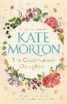 Kate Morton - The Clockmaker's Daughter