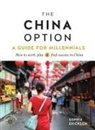 Sophia Camille Erickson - The China Option