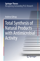 Andrew Giltrap - Total Synthesis of Natural Products with Antimicrobial Activity
