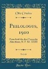 Otto Crusius - Philologus, 1910, Vol. 69