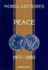 Irwin Abrams, Abrams Irwin - Nobel Lectures In Peace, Vol 4 (1971-1980)