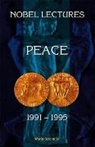 Irwin Abrams, Abrams Irwin - Nobel Lectures In Peace, Vol 6 (1991-1995)