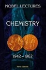 World Scientific - Nobel Lectures: Chemistry 1942-1962