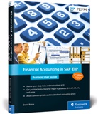 David Burns - Financial Accounting in SAP ERP: Business User Guide