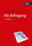 Armin Scholl, Armin (Prof. Dr.) Scholl - Die Befragung