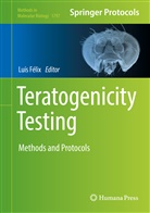 Luis Felix, Lu&iacute; F&eacute;lix, Lu&iacute;s F&eacute;lix - Teratogenicity Testing
