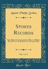 Anson Phelps Stokes - Stokes Records, Vol. 3 of 4
