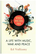 Ed Vulliamy, Vulliamy Ed - When Words Fail