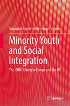 Hough, Hough, Mike Hough, Sebastia Roch&eacute;, Sebastian Roch&eacute; - Minority Youth and Social Integration