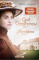 Hanna Caspian - Gut Greifenau - Abendglanz