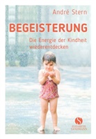 Andr&eacute; Stern - Begeisterung