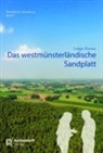 Ludger Kremer - Das westm&uuml;nsterl&auml;ndische Sandplatt